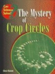 The Mystery of Crop Circles (Can Science Solve?),Used