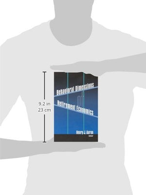 Behavioral Dimensions of Retirement Economics,Used