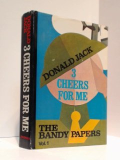Three Cheers for Me (The Bandy Papers, Vol. 1),New
