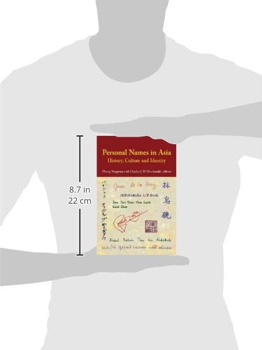Personal Names in Asia: History, Culture and Identity,Used