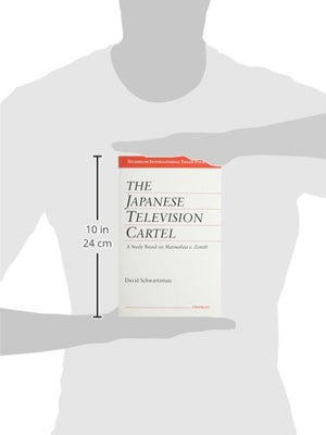 The Japanese Television Cartel: A Study Based on 