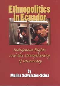 Ethnopolitics in Ecuador: Indigenous Rights and the Strengthening of Democracy (English, Spanish and Spanish Edition),Used