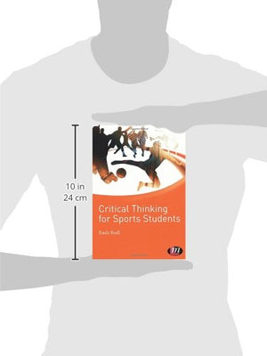 Critical Thinking for Sports Students (Active Learning in Sport Series),New