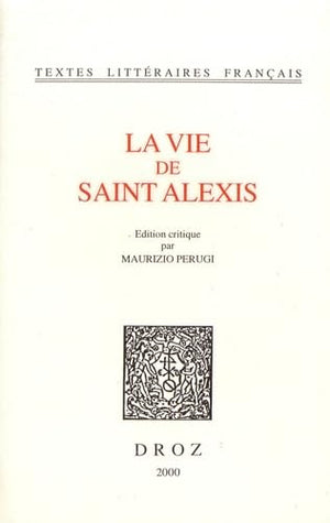 La Vie de Saint Alexis (Textes Litteraires Francais) (French Edition),Used