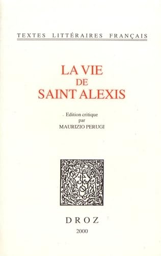 La Vie de Saint Alexis (Textes Litteraires Francais) (French Edition),Used