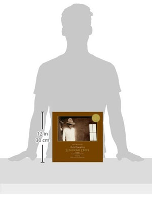 A Book of Photographs from Lonesome Dove: Anniversary Edition (Southwestern & Mexican Photography Series, The Wittliff Collectio,Used