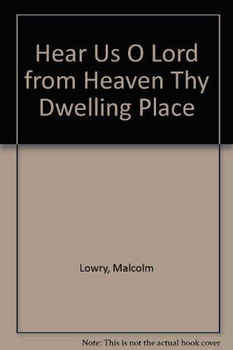 Hear Us O Lord from Heaven Thy Dwelling Place,Used