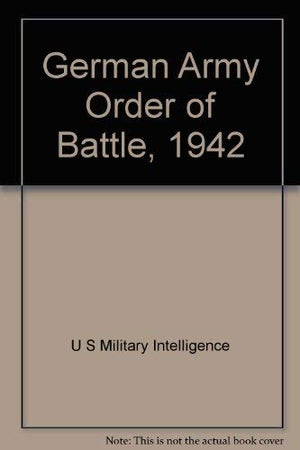 German Army Order Of Battle, 1942,New