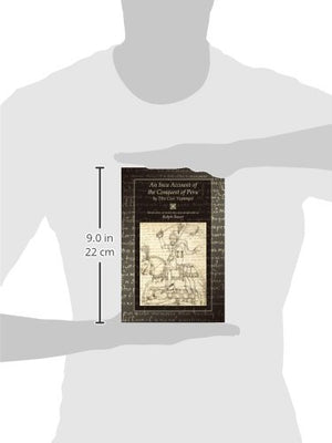 An Inca Account Of The Conquest Of Peru