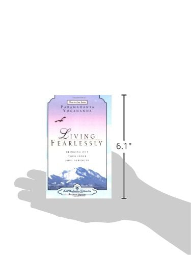 Living Fearlessly (SelfRealization Fellowship) (HowToLive Series),Used