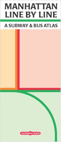 Manhattan Line by Line: A Subway & Bus Atlas,Used