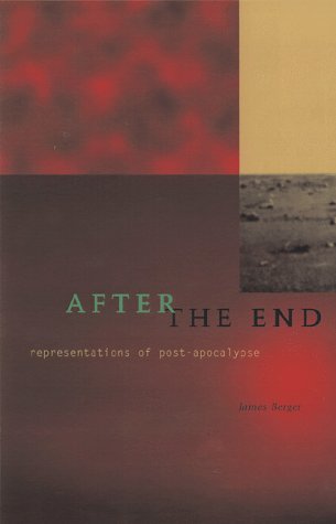 After The End: Representations of PostApocalypse,New