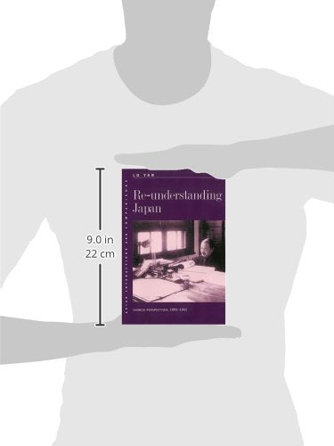 Reunderstanding Japan: Chinese Perspectives, 18951945 (Asian Interactions And Comparisons, 6),Used