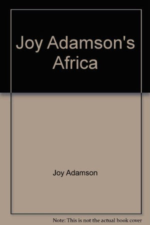 Joy Adamsons Africa-new