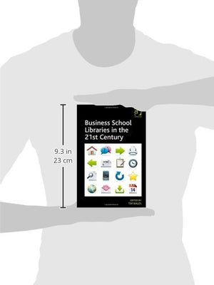 Business School Libraries in the 21st Century,Used