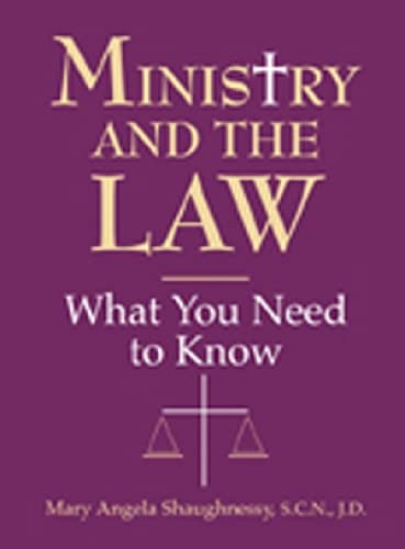 Ministry and the Law: What You Need to Know,Used