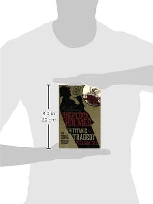 The Further Adventures Of Sherlock Holmes: The Titanic Tragedy-new,New