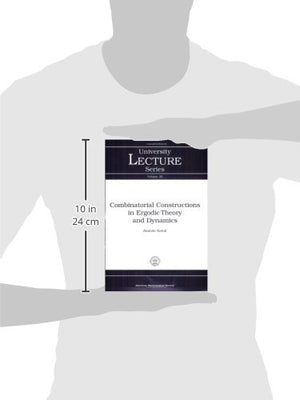Combinatorial Constructions in Ergodic Theory and Dynamics (University Lecture Series),Used