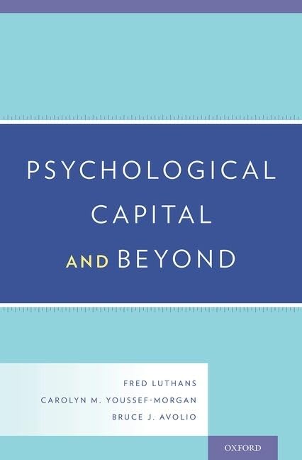 Psychological Capital and Beyond,Used