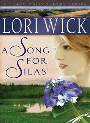 A Song for Silas (A Place Called Home Series #2),Used