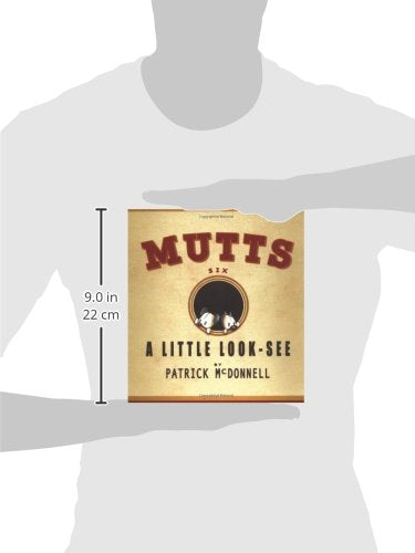 A Little Looksee: Mutts 6 (Volume 7)