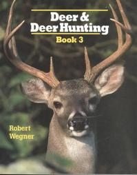 Deer and Deer Hunting, Book 3,Used