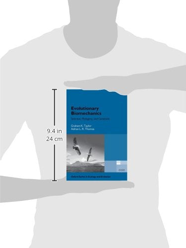Evolutionary Biomechanics (Oxford Series in Ecology and Evolution),Used