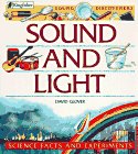 Sound and Light: Science Facts and Experiments (Young Discoverers),Used