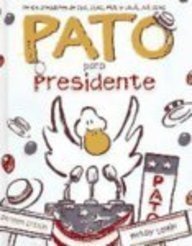 Pato Para Presidente (Spanish Edition),Used