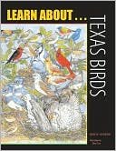 Learn about Texas Birds (Learn About Series),Used