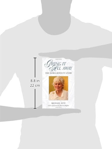 Giving It All Away the Doris Buffett Sto: The Doris Buffett Story,Used