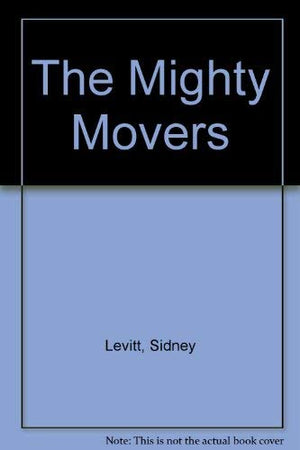 The Mighty Movers,Used