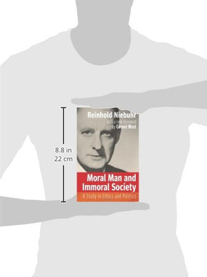 Moral Man and Immoral Society: A Study in Ethics and Politics (Library of Theological Ethics),Used