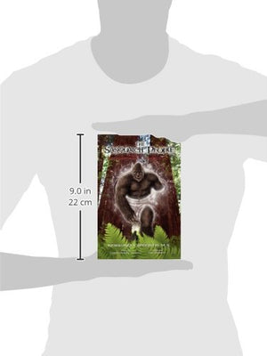 The Sasquatch People and Their Interdimensional Connection,New