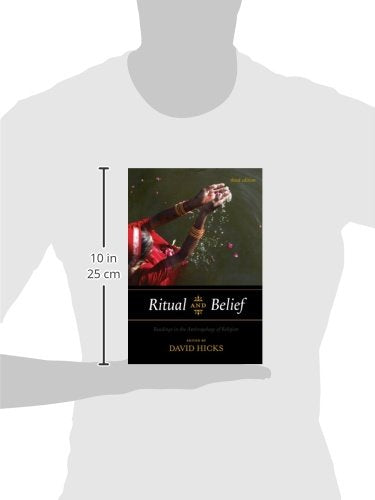Ritual and Belief: Readings in the Anthropology of Religion,New
