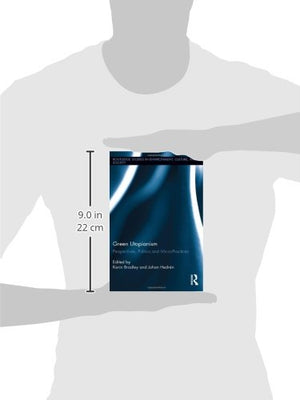 Green Utopianism (Routledge Studies in Environment, Culture, and Society),Used