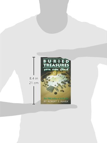 Buried Treasures You Can Find: Over 7500 Locations in All 50 States,Used