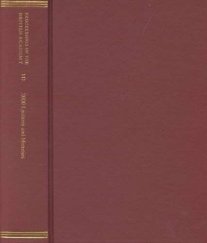 Proceedings of the British Academy: Volume 111: 2000 Lectures and Memoirs,Used