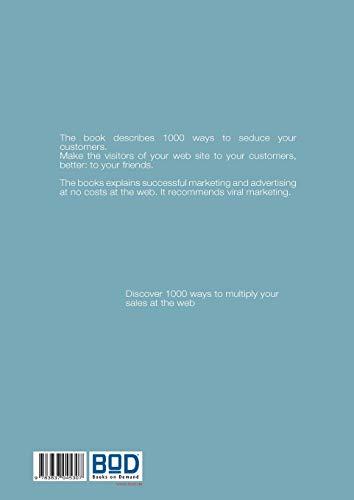 How to become a successful seller at the web: 1000 ways to seduce your customers,Used