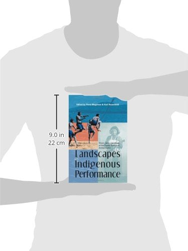 Landscapes of Indigenous Performance: Music, Song, and Dance of the Torres Strait and Arnhem Land,Used