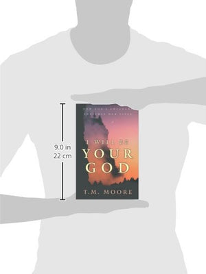 I Will Be Your God: How Gods Covenant Enriches Our Lives,Used