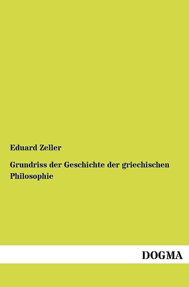 Grundriss der Geschichte der griechischen Philosophie (German Edition),Used