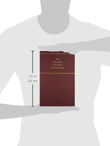 Acta Conventus NeoLatin Torontoniensis: Proceedings of the Seventh International Congress of NeoLatin Studies (Toronto, 1988) ,Used