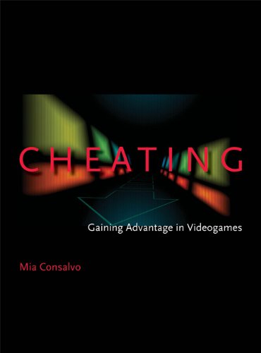 Cheating: Gaining Advantage in Videogames,New