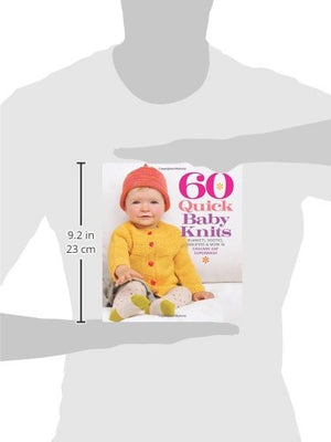 60 Quick Baby Knits: Blankets, Booties, Sweaters & More in Cascade 220 Superwash (60 Quick Knits Collection),Used