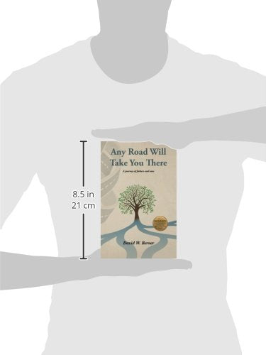 Any Road Will Take You There: A Journey Of Fathers And Sons,Used