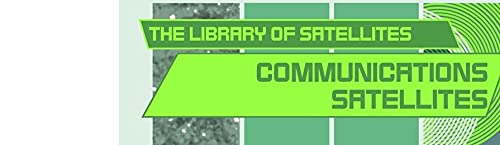 Communications Satellites (The Library of Satellites),Used