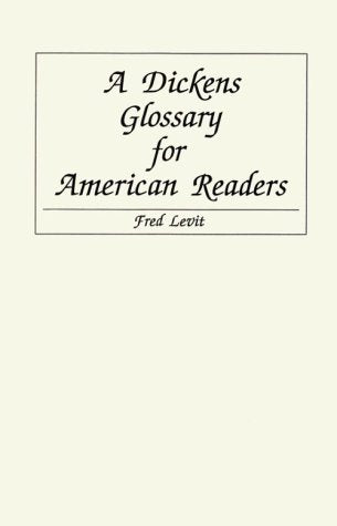 Dickens Glossary for American Readers