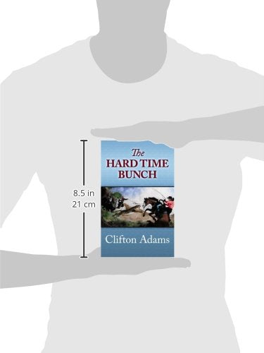 The Hard Time Bunch (Center Point Western),Used