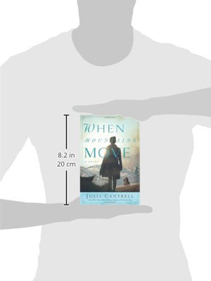 When Mountains Move: A Novel,Used